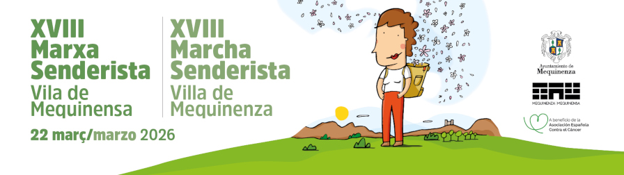 INFORMACIÓN E INSCRIPCIONES XVIII MARCHA SENDERISTA VILLA DE MEQUINENZA